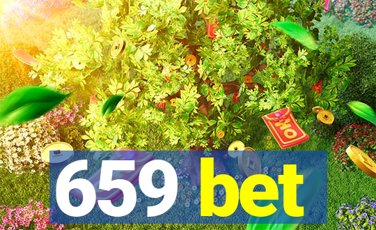 659 bet